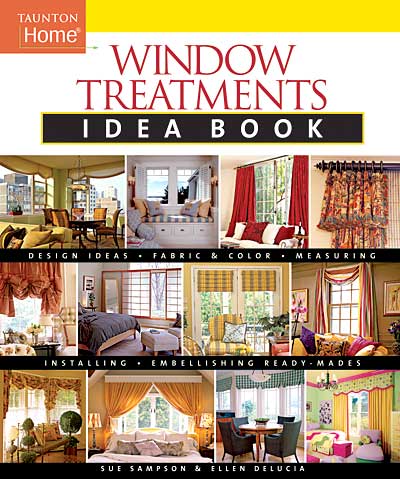 обложка книги Window Treatments Idea Book книга Window Treatments Idea Book, автор: Sue Sampson, Ellen DeLucia